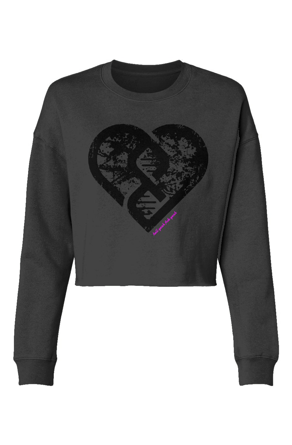 DNA Heart (Grunge) Hell Yeah F*ck Yeah - Lightweight Cropped Crew