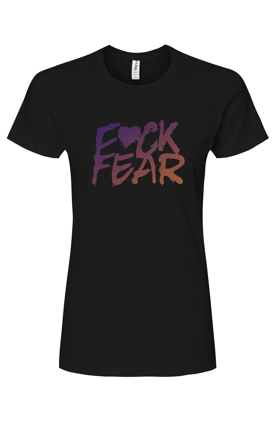 F🖤ck Fear (Sunset) Women's T-Shirt