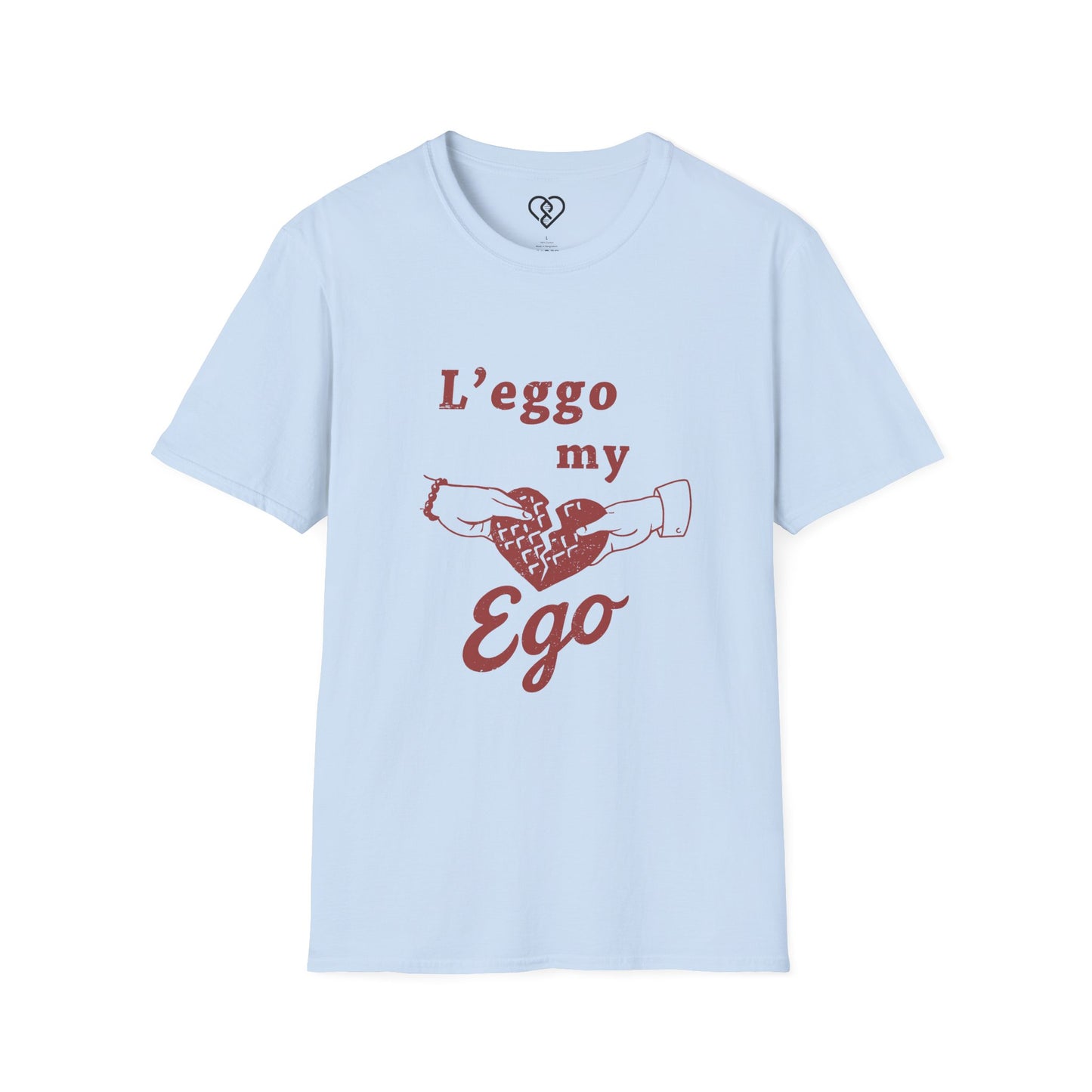 L'eggo My Ego T-Shirt — Funny Broken Heart Graphic Tee for Self-Deprecating Romance & Valentine’s Day