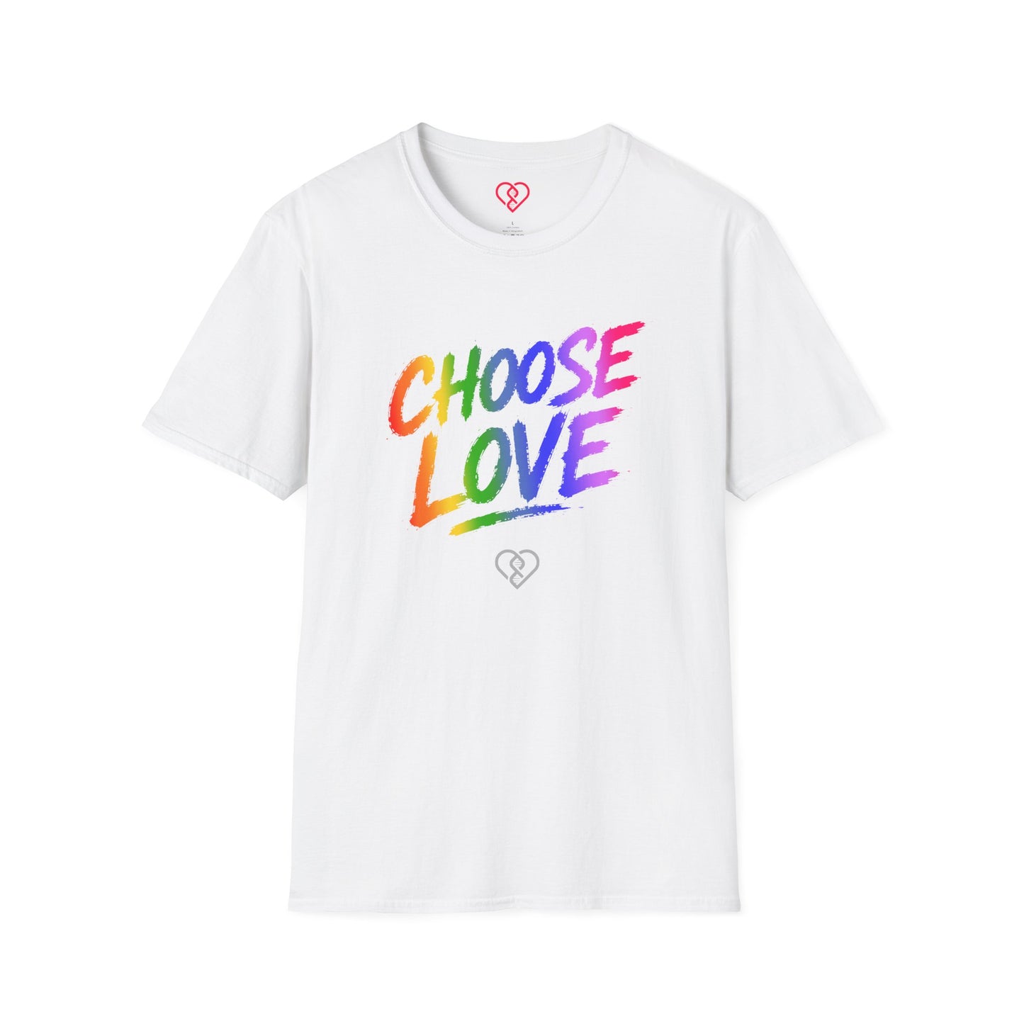 Choose Love Rainbow T-Shirt — Pride Affirmation Tee