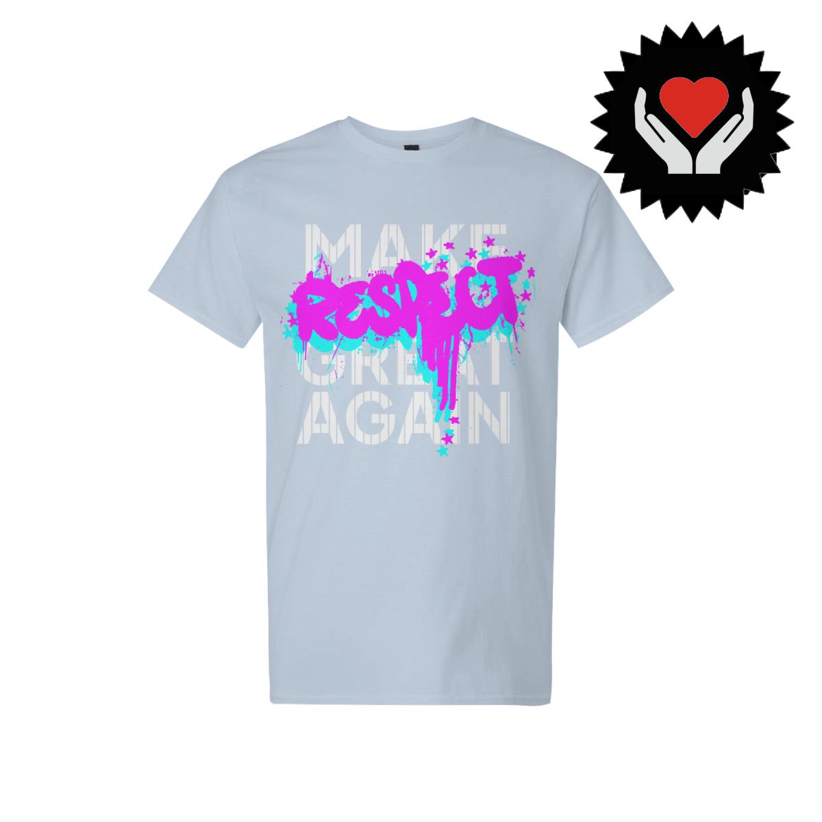 Make Respect Great Again (Pink/Blue) - Light Cotton T-Shirt