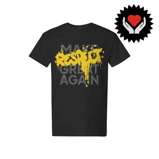 Make Respect Great Again (Yellow) - Light Cotton T-Shirt