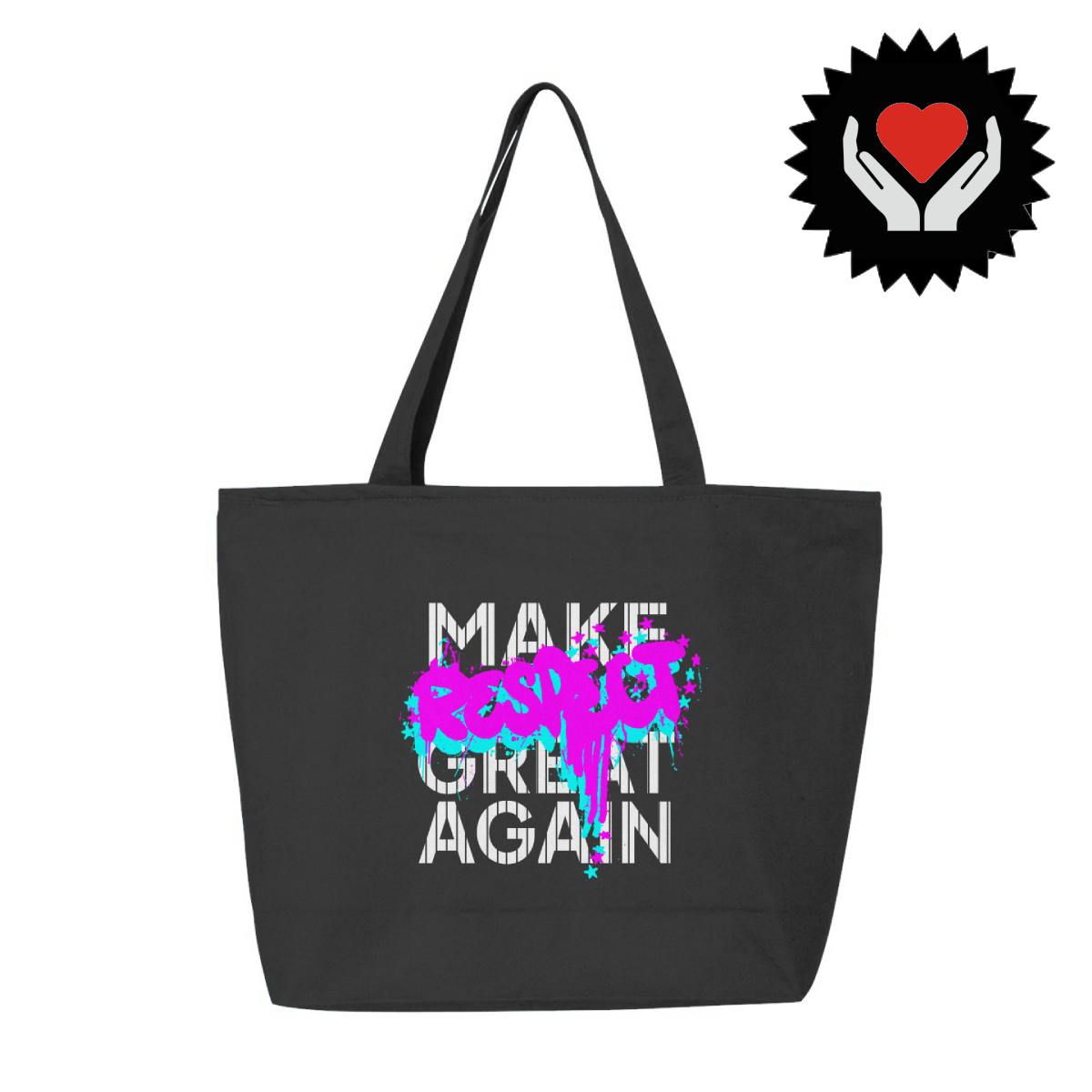 Make Respect Great Again Zippered Tote Bag