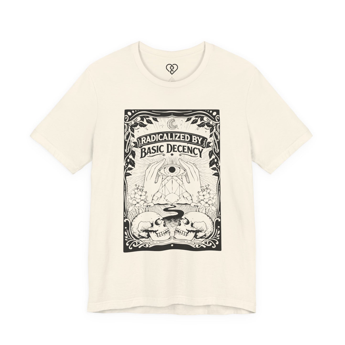 Radicalized by Basic Decency T-Shirt
