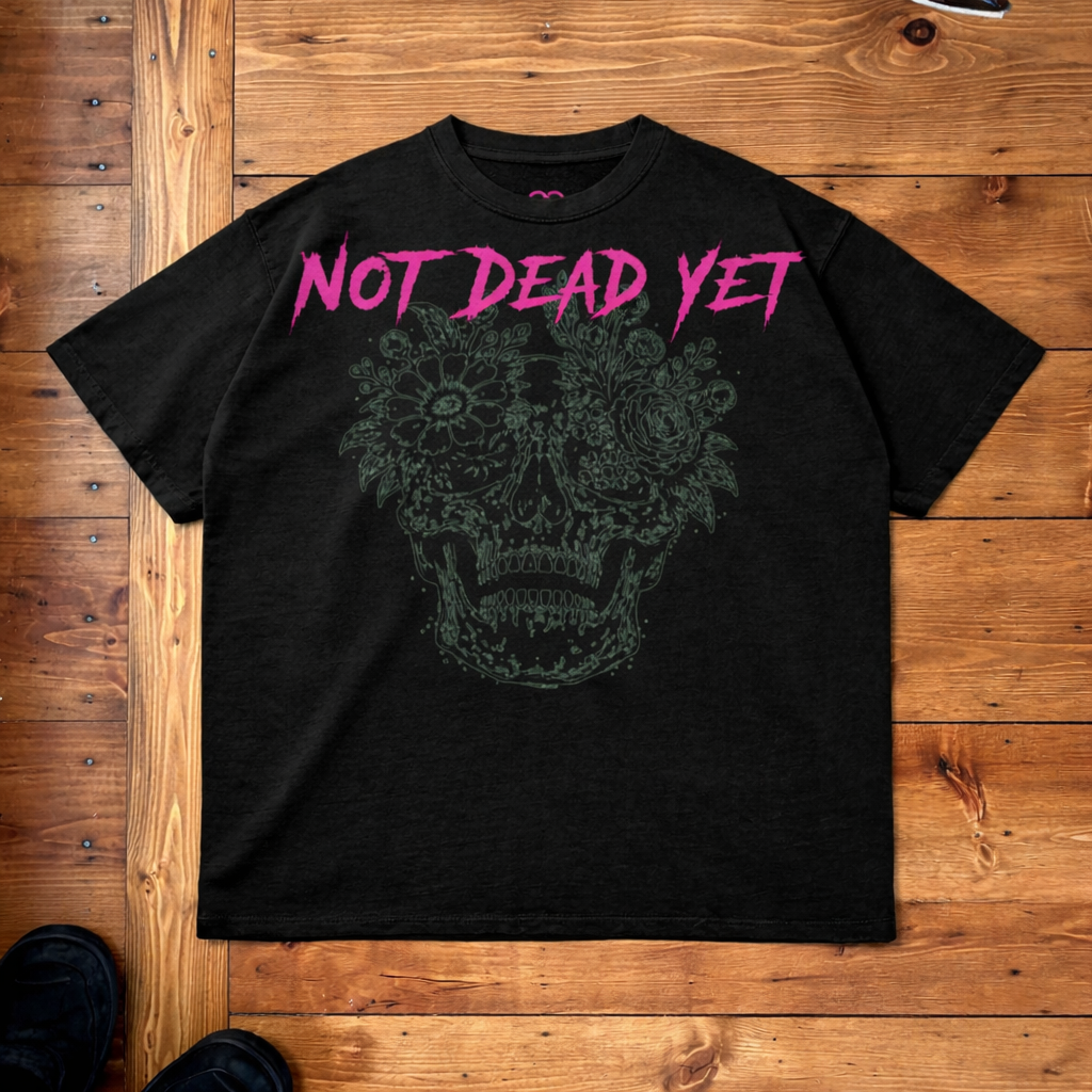 Not Dead Yet Oversized Boxy Tee