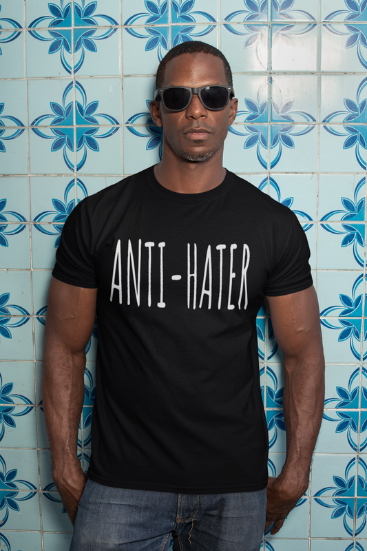 Anti-Hater T-Shirt — Bold Graphic Tee for Confident, Positive Vibes